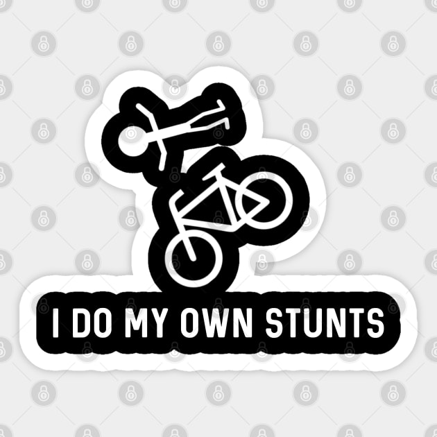 I Do My Own Stunts Sticker by Raw Designs LDN